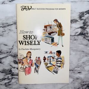 Amy Vanderbilt Success Program How To Shop Wisely By Charlotte Montgomery